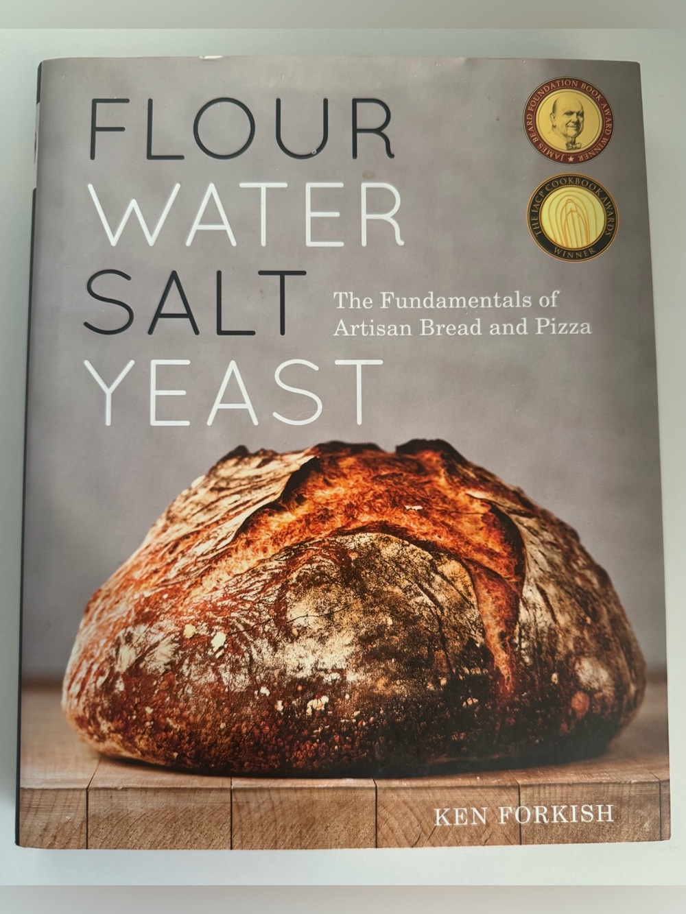 Flour Water Salt Yeast by Ken Forkish Hardcover Cookbook – Like New